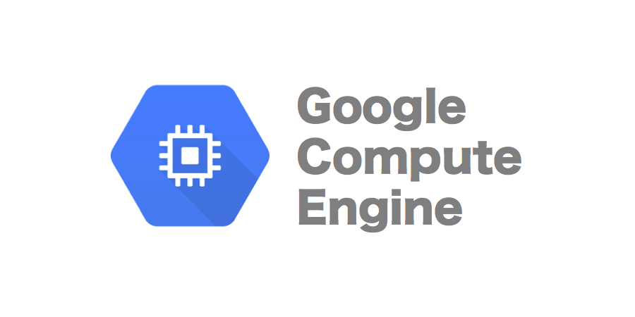 Google Compute Engine，GCE